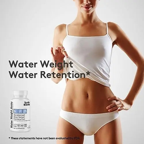 Water Weight Pills for Thin Waistline Belly Bloating Swelling & Temporary Water Retention Youth & Tonic Au supplements
