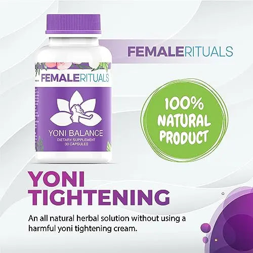 FEMALE RITUALS Yoni Balance Vaginal Tightening Pills 30 Pack - Vaginal Rejuvenation & Vagina Moisturizer FEMALE RITUALS Au supplements