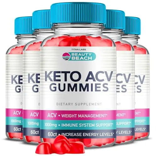 (5 Pack) Beauty Beach Keto ACV Gummies, Beauty Beach Keto ACV Gummies Advanced Titan Labs Au supplements