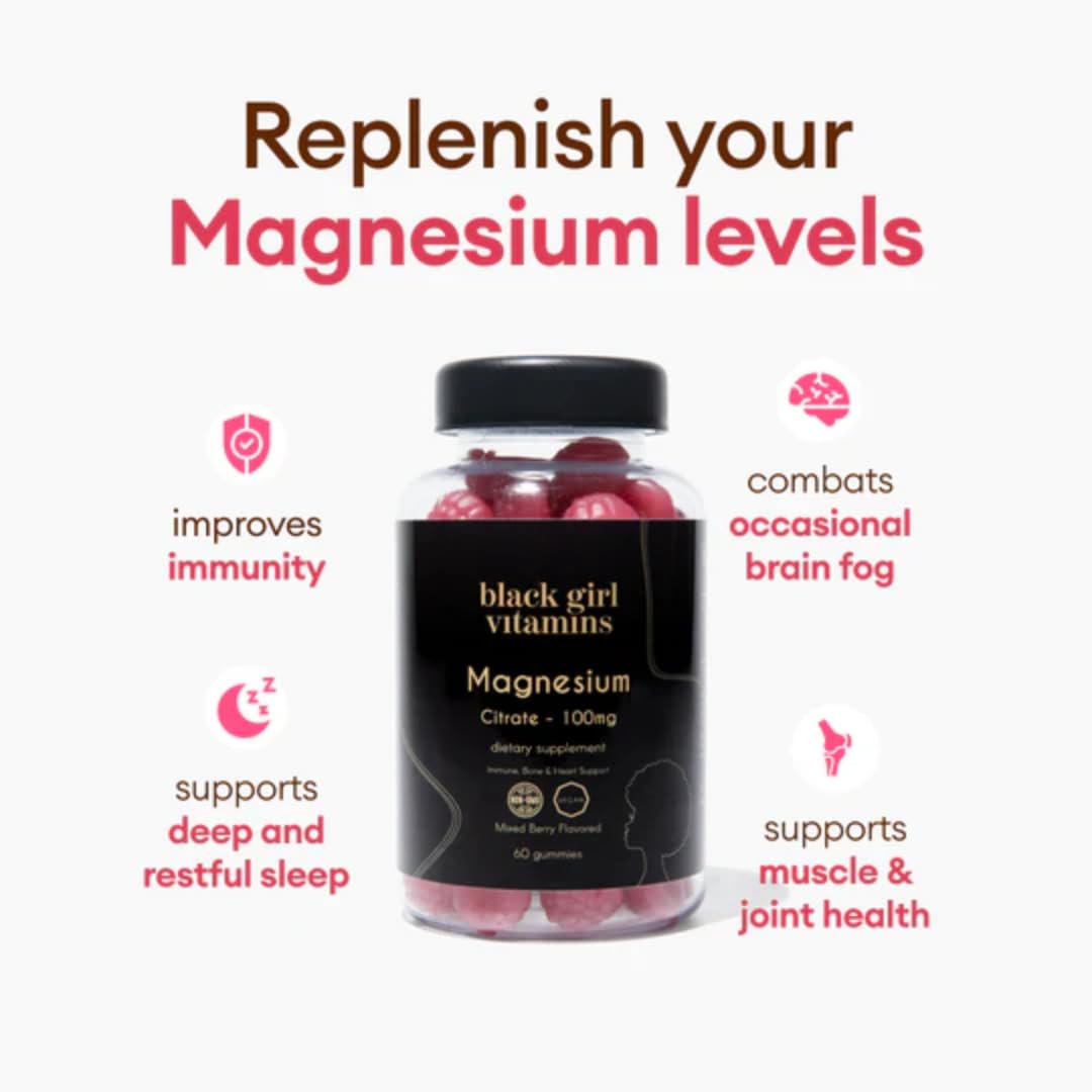 Black Girl Vitamins - Magnesium Gummies, for Sleep, Immunity, and Bone Support. Magnesium Citrate Supplement