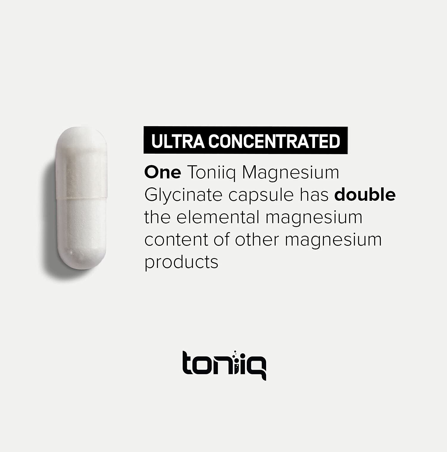 Toniiq 3,000mg Ultra High Strength Magnesium Glycinate - 20% Purified to Contain 600mg of Elemental Magnesium - Chelated and Bioavailable Magnesium
