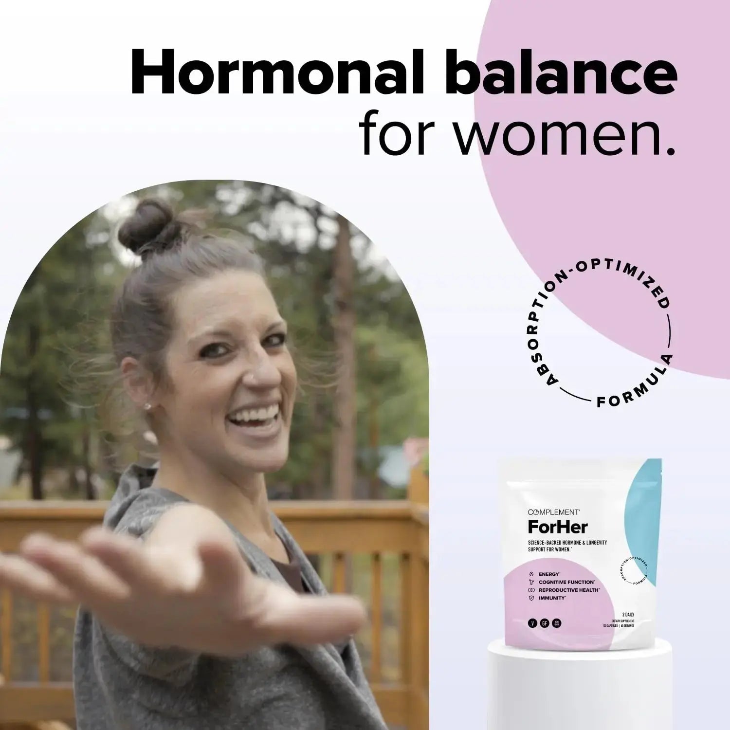 Complement ForHer Multivitamin - Hormone Balance for Women (60 Servings) Inositol Supplement, Longevity Support- B9, Iron - 120 Capsules Complement Au supplements