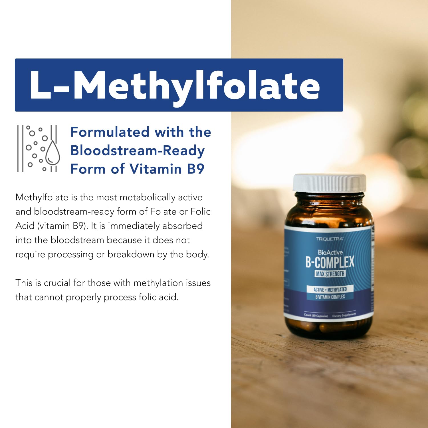 BioActive Vitamin B Complex - Blood Stream Ready, Methylated B Complex - Featuring Methylfolate, 3 BioActive Forms of B12, BenfoPure® B1 & Pantesin
