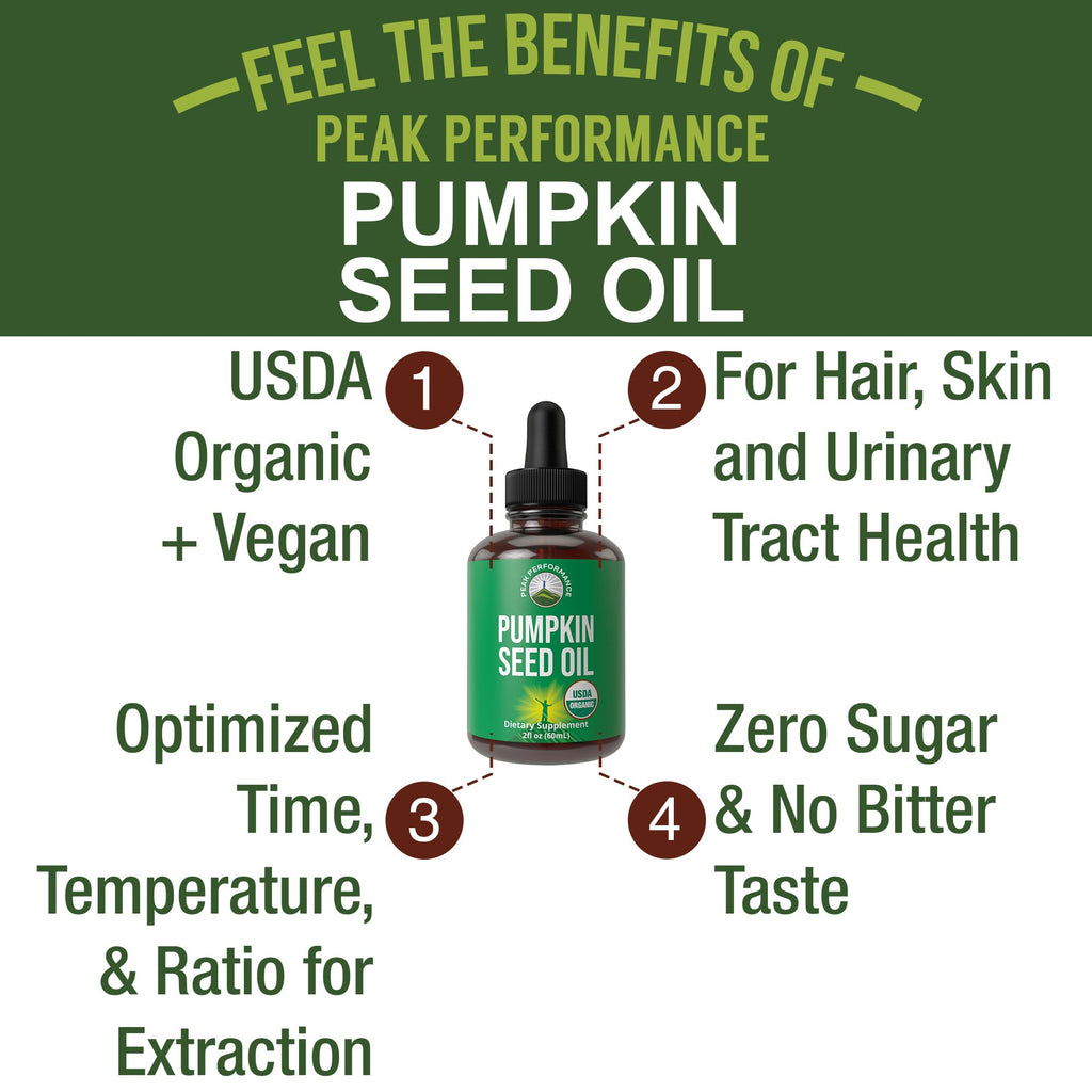 Pumpkin Seed Oil. USDA Organic Vegan Liquid Drops Extract for Women and Men. Supplement for Hair Growth, Skin Health, UT, Prostate Support. Zero Sugar, Gluten Free. Take Orally No Capsules Peak Performance Au supplements