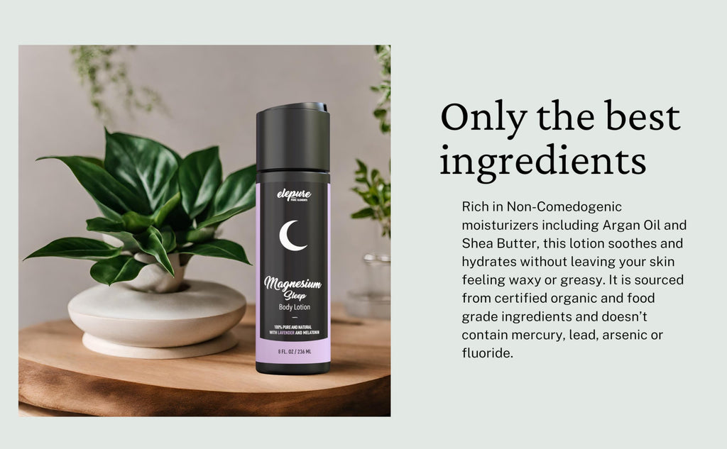 Elepure Pure Elements Magnesium Sleep Lotion with Lavender and Melatonin - Topical Application Night Cream- High Potency - Organic Materials - Large Size - Great Value - 8 fl. oz Elepure Pure Elements Au supplements