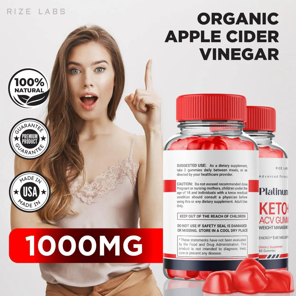 Platinum Keto AVC Gummies, Platinum Keto+ACV Gummies for Advanced Weight Loss rize labs Au supplements