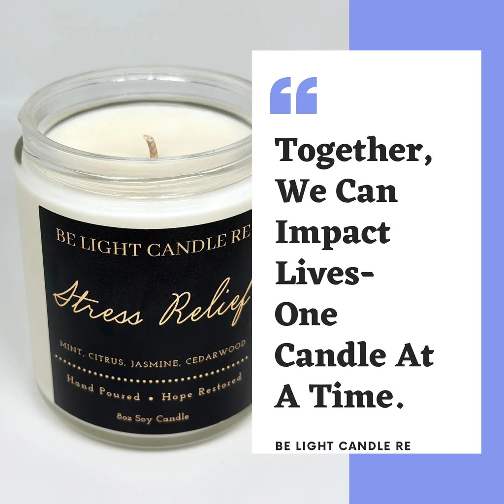 Stress Relief Candle | Purpose-Driven Soy Candles | Scented Candle for Home | 8oz Long Lasting Candle Be Light Candle RE Au supplements
