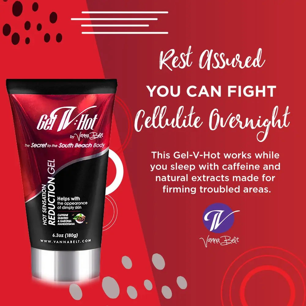 Vanna Belt Gel-V Hot Cream for Cellulite, 6.3 oz - Effective Nighttime Belly Fat Burning V VANNA BELT Au supplements