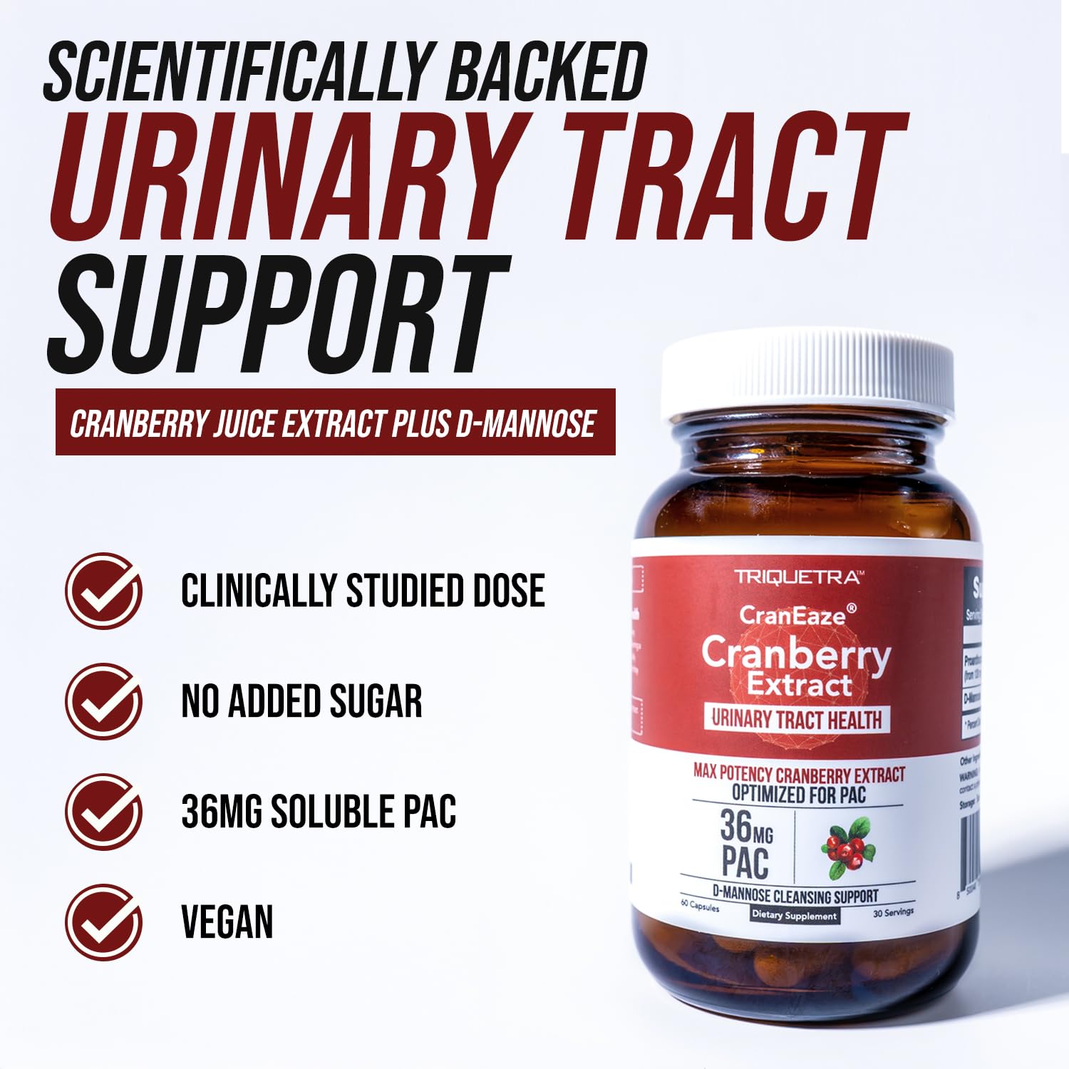 CranEaze®: Cranberry Juice Extract Plus D-Mannose – 36 mg PAC, 100% Soluble PAC - Supports Urinary Tract Health – Most Effective Cranberry Pills for Women,