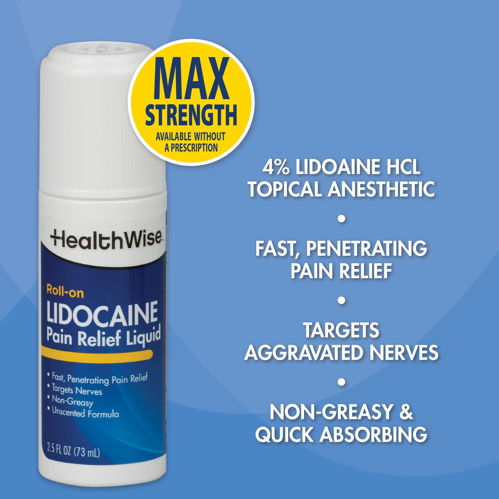 HealthWise 4% Lidocaine Roll-On | OTC Strength | Pain Relief Liquid | 2.5 oz. 73 mL | Non-Greasy, Unscented Formula | Topical Anesthetic HealthWise Au supplements