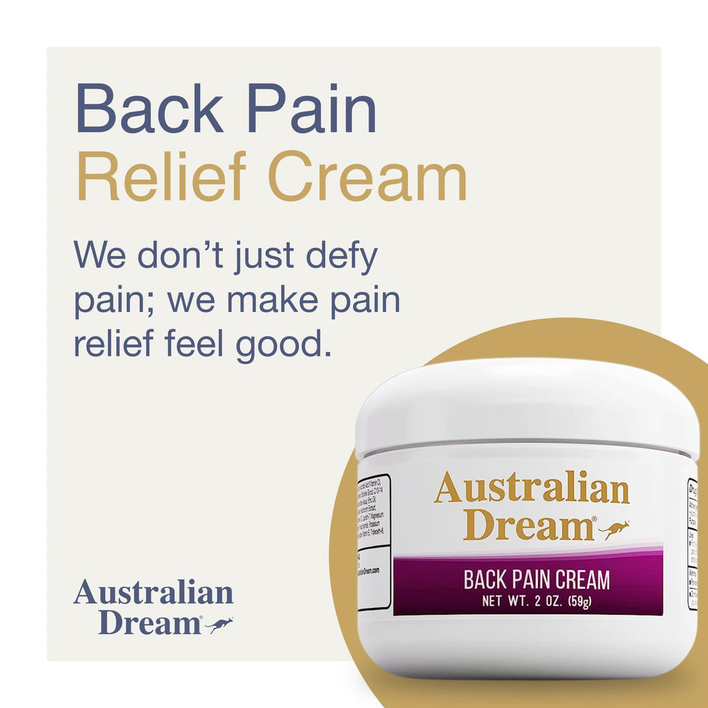 Australian Dream Back Pain Cream - Soothing, Non-Greasy Muscle Pain Relief Cream - Good for Neck, Back, Body, or Muscle Aches - 2 oz Jar Australian Dream Au supplements