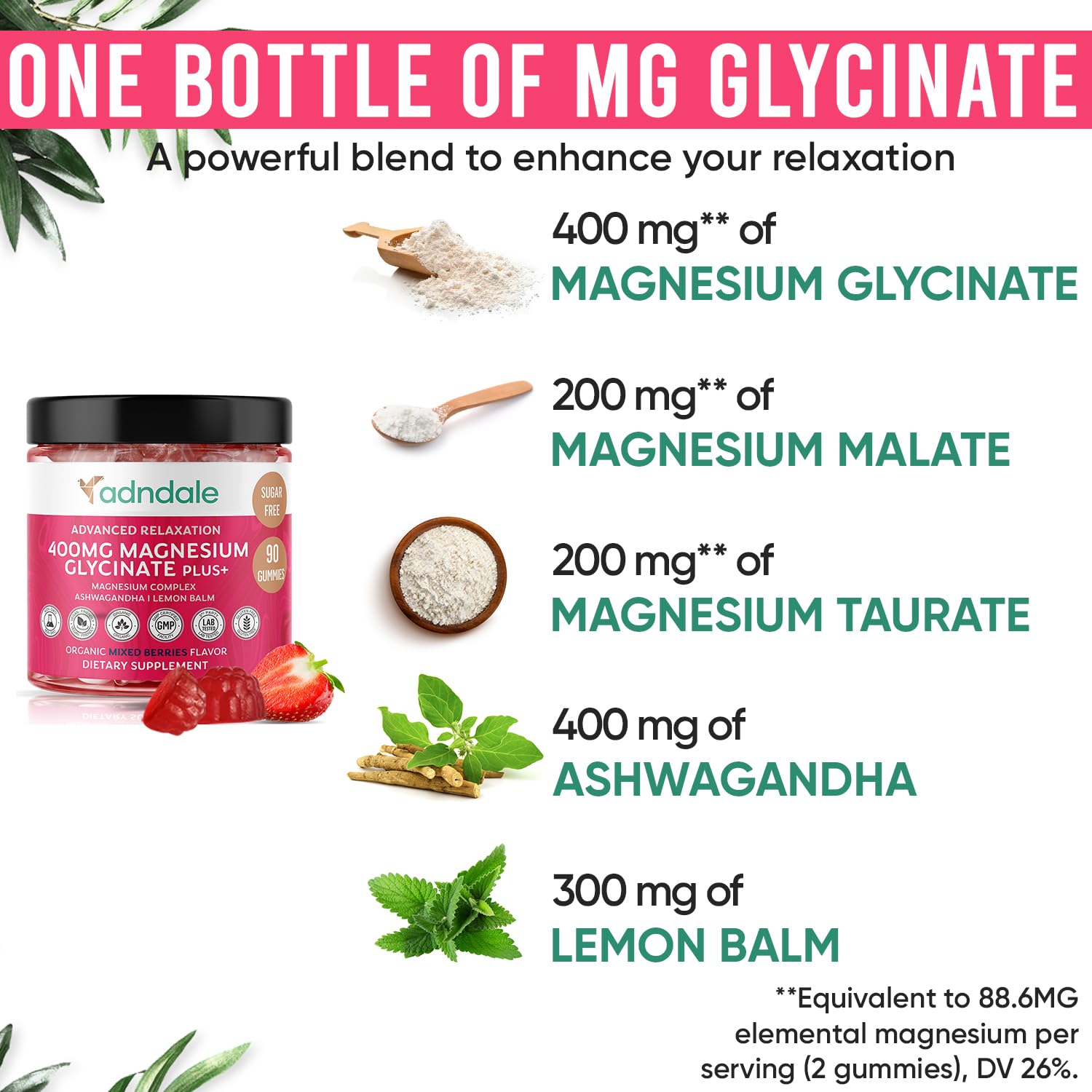 Adndale 180 CT Magnesium Glycinate Gummies 400 mg/Serv with Ashwagandha, Magnesium Malate & Taurate