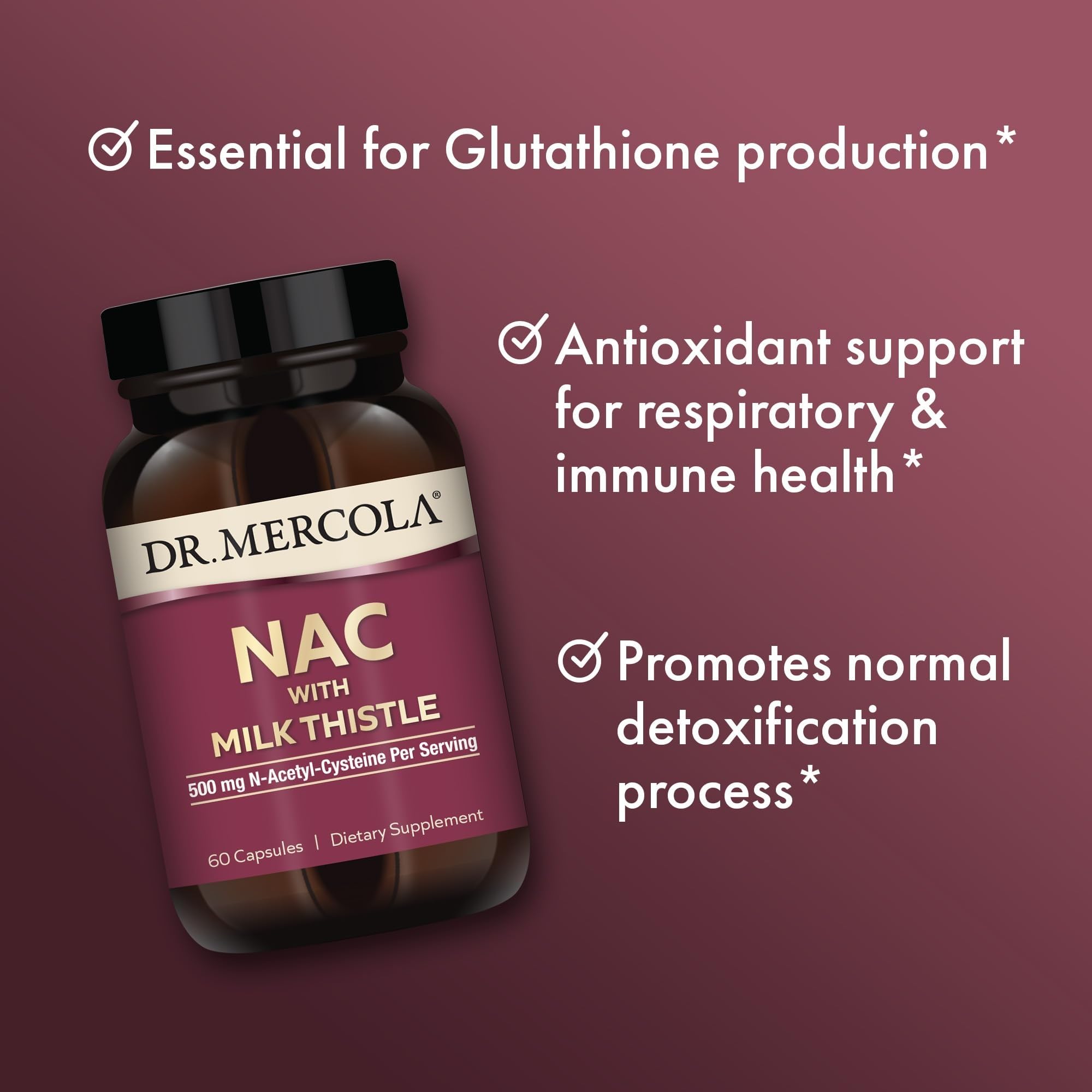 Dr. Mercola NAC with Milk Thistle - with Antioxidants - Supports Normal Detoxification Processes - 500 mg N-Acetyl-Cysteine per Serving - Non-GMO