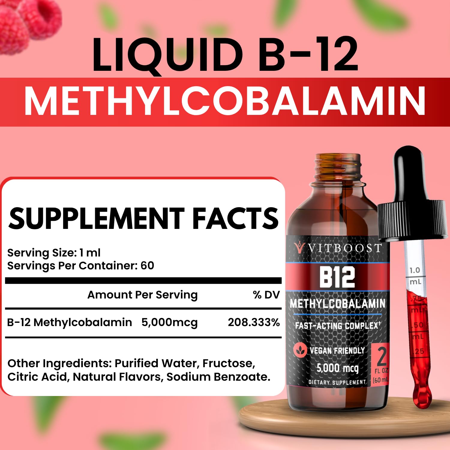 VITBOOST Vegan Liquid B-12 Drops – 60 x 5000 mcg Extra Strength Raspberry Flavored Vitamin B12 Liquid Methylcobalamin sublingual Supplement | Designed to Maximize Absorption