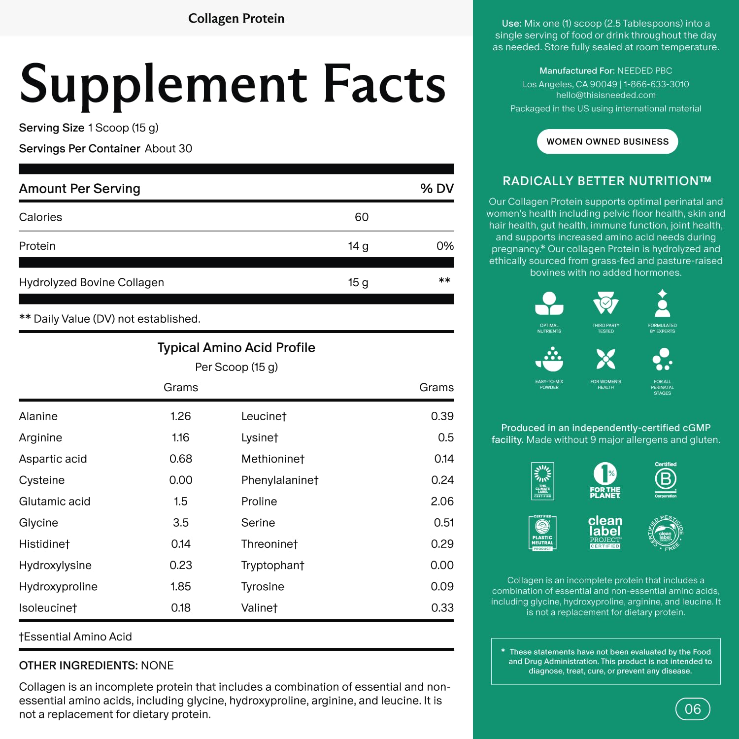 Needed. Hydrolyzed Collagen Protein Powder | Expert-Backed & Clean Sourced | Supports Skin, Hair, Joints | Grass-fed, Pasture-Raised, Hormone-Free | 1lb