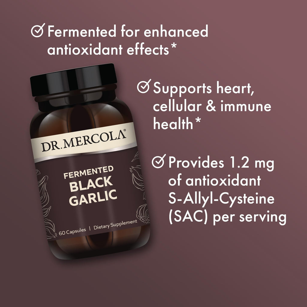 Dr. Mercola Fermented Black Garlic - Antioxidant Supplement - for Immune, Cellular & Heart Health Support - Includes S-Allyl-Cysteine - Non-GMO