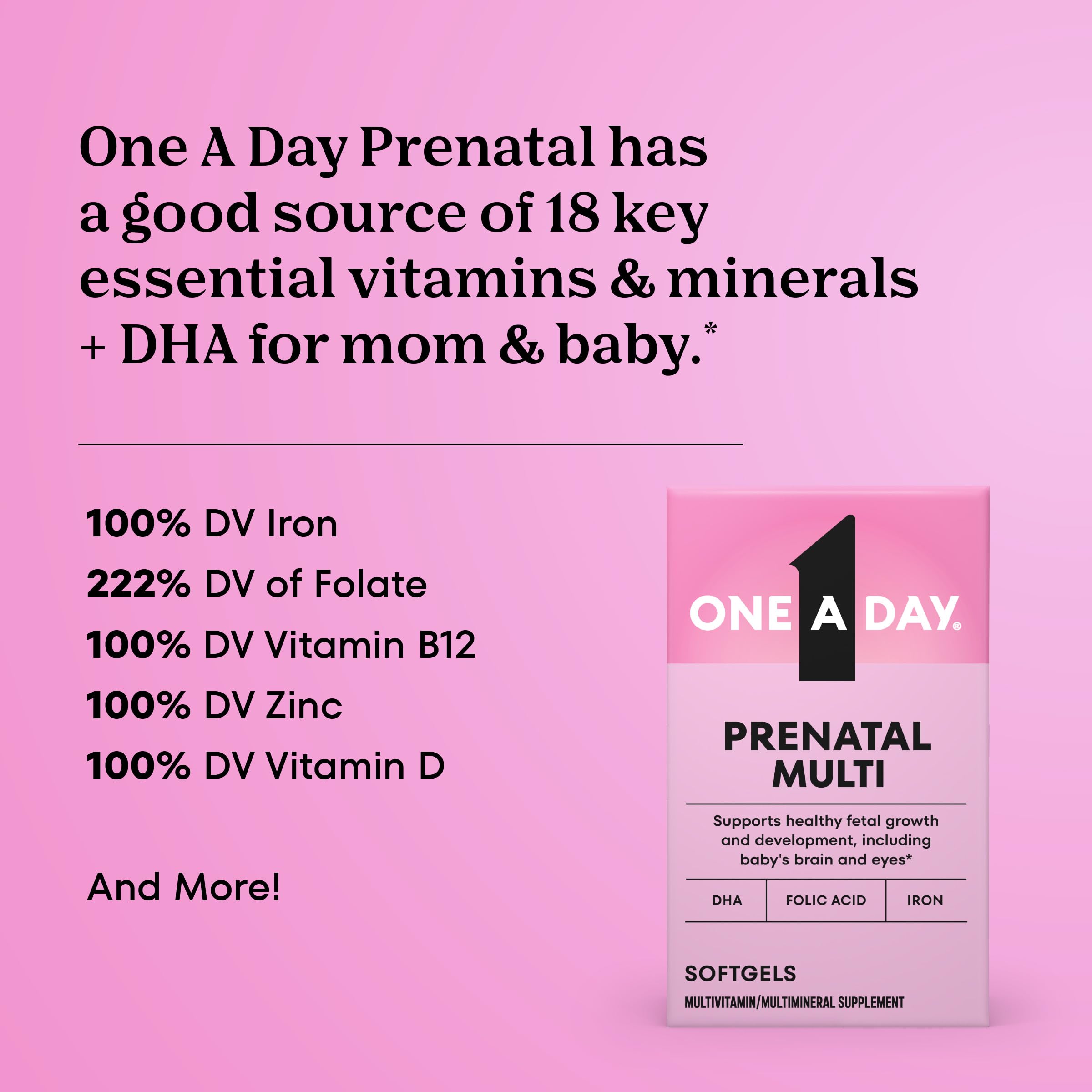 One A Day Prenatal Vitamins- Folic Acid, Iron, Omega- 3 (DHA), Pregnancy Vitamins for Women, Prenatal Multivitamin for Mom and Baby Support