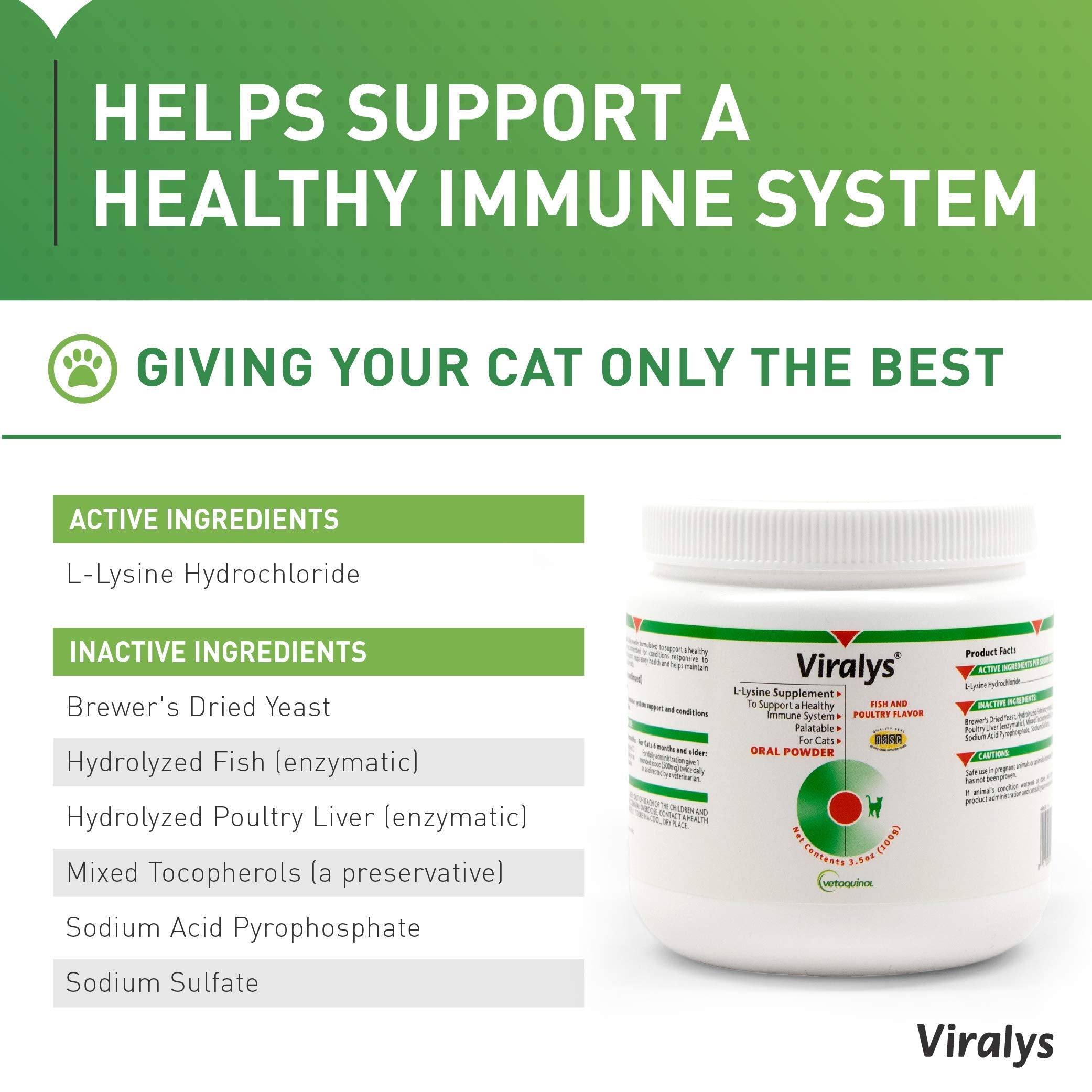 Vetoquinol Viralys Daily L-Lysine Powder for Cats and Kittens, Fish Flavored Lysine Supplement for Cats and Kittens to Support Immune Health
