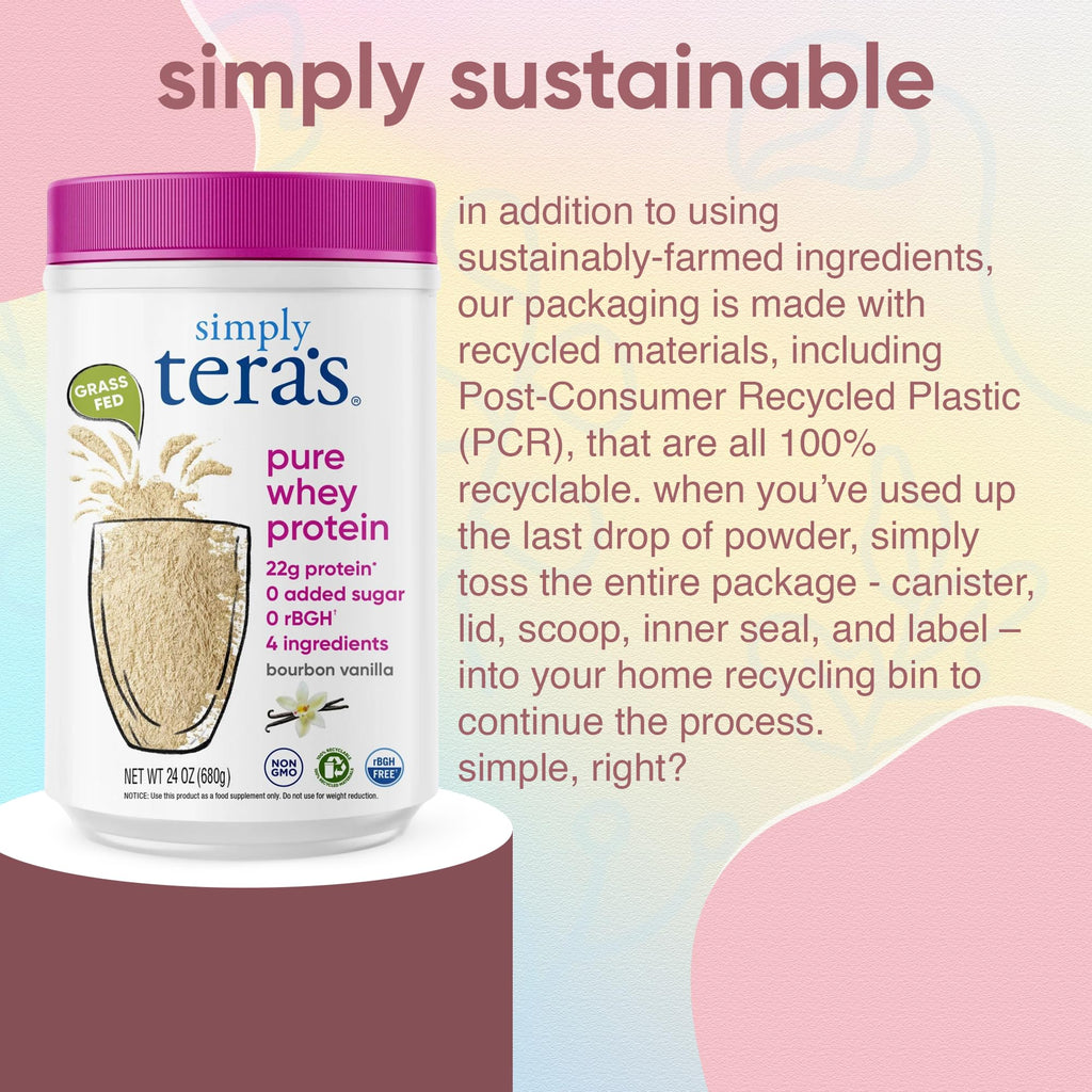 simply tera's Pure Whey Protein Powder - Grass Fed Vanilla Whey Protein Powder, Clean, Made Without Artificial Sweeteners, Non-GMO, Kosher, rBGH-Free, Soy-Free - 24 Oz