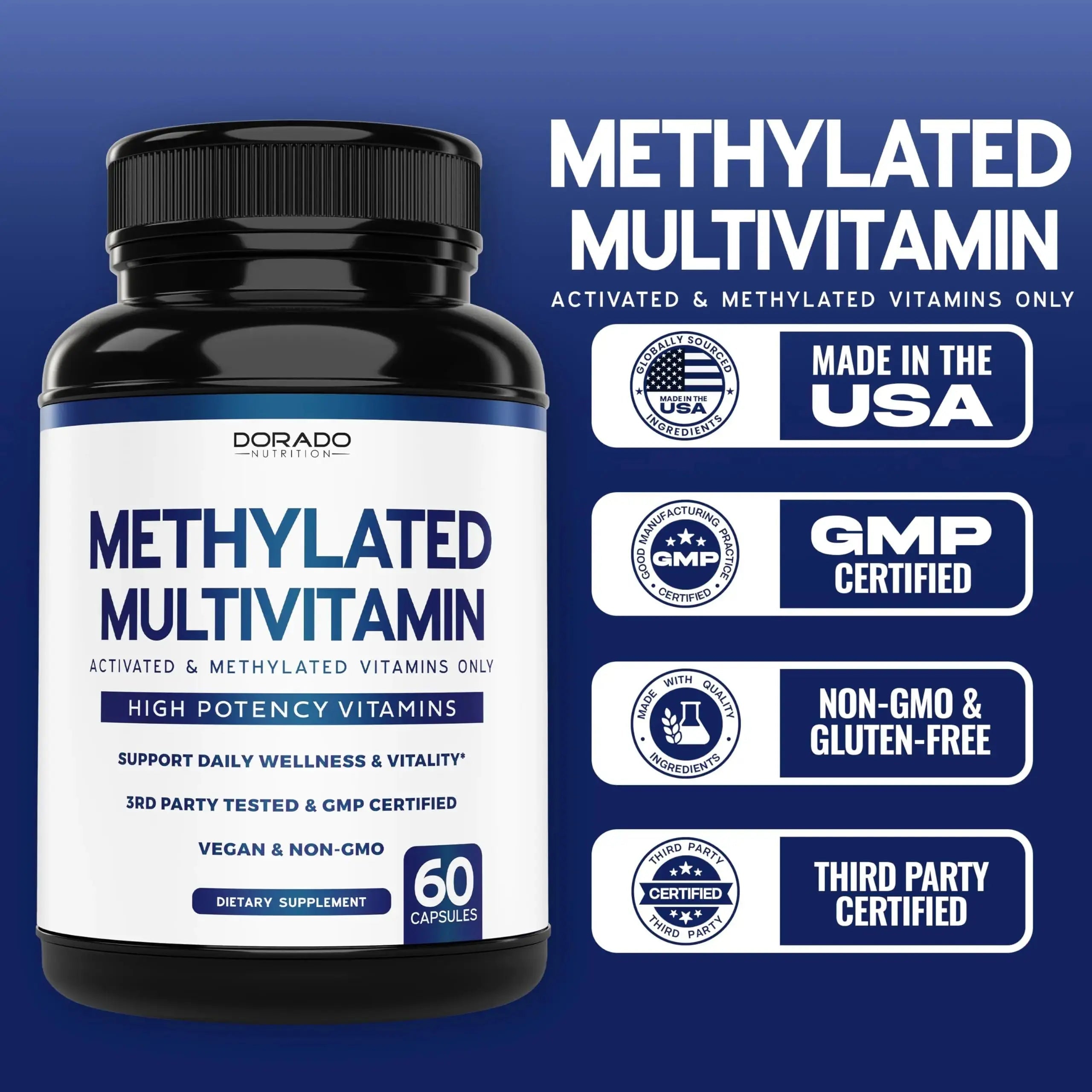 Methylated Multivitamin (Methylated and Activated Vitamins Only - Methylated B Complex with Trimethylglycine (TMG) and Methylfolate) DORADO NUTRITION Au supplements