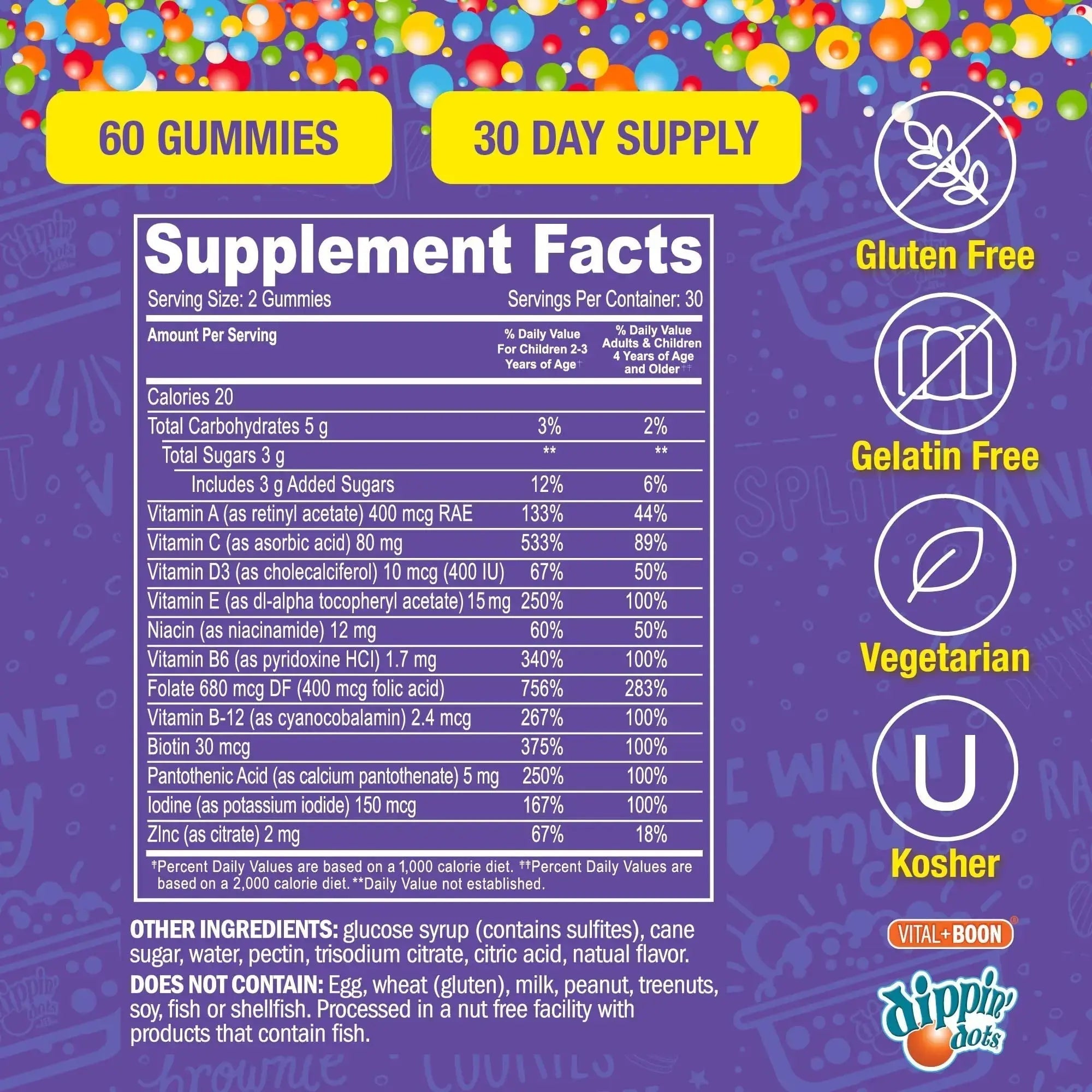 Dippin' Dots - Multivitamin Gummies for Kids Rainbow Fruit Flavor Complete Multivitamin Chewy Gummies Vitamin A, B, C, D3, E, B6, Zinc - 60 Count Vital+Boon Au supplements