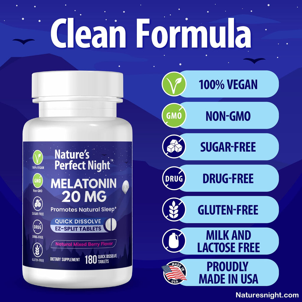 Nature's Perfect Night | Melatonin 20mg | 180 Quick Dissolve Tablets | Natural Mixed Berry Flavor |High Potency | Sugar Free