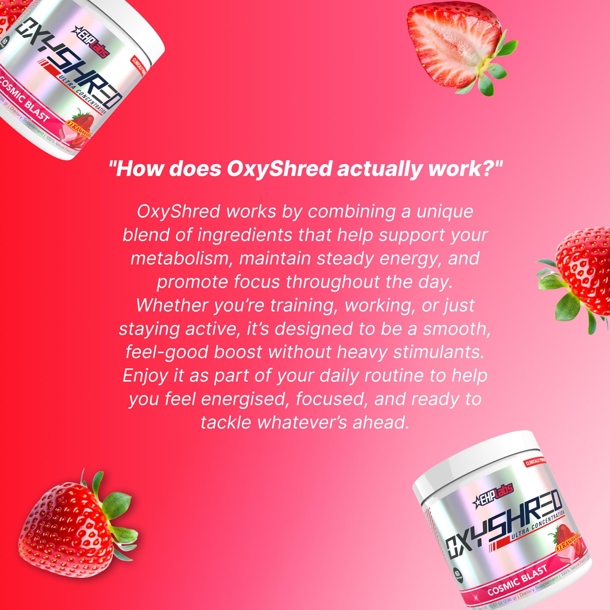 EHP Labs OxyShred Pre Workout Powder - Preworkout Powder with L Glutamine & Acetyl L Carnitine, Energy Boost Drink - Cosmic Blast, 60 Servings