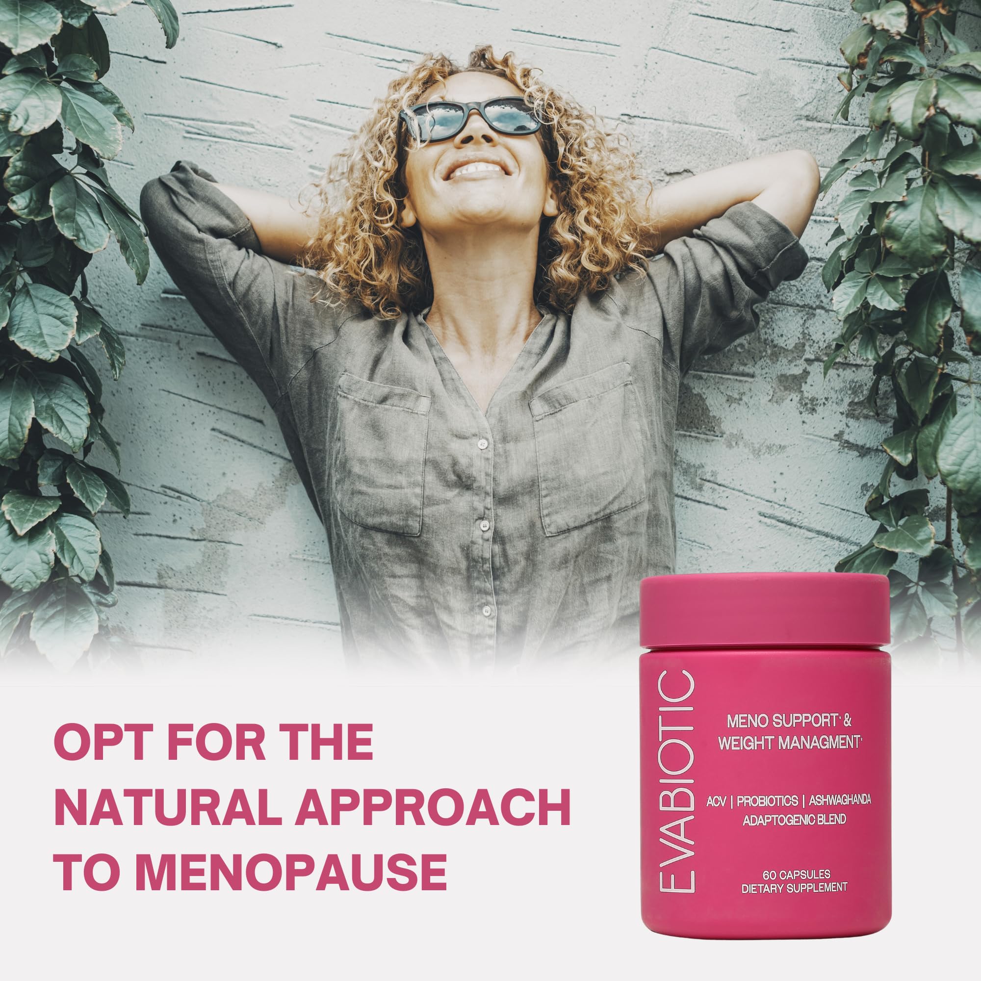Complete Menopause Vitamins - Ashwaghanda, Probiotics, ACV for Weight Management, Hot Flashes, Night Sweats, Bloat, Hormone Balance - Vegan 60 Caps Menopause Supplements for Women Non-GMO EVABIOTIC Au supplements