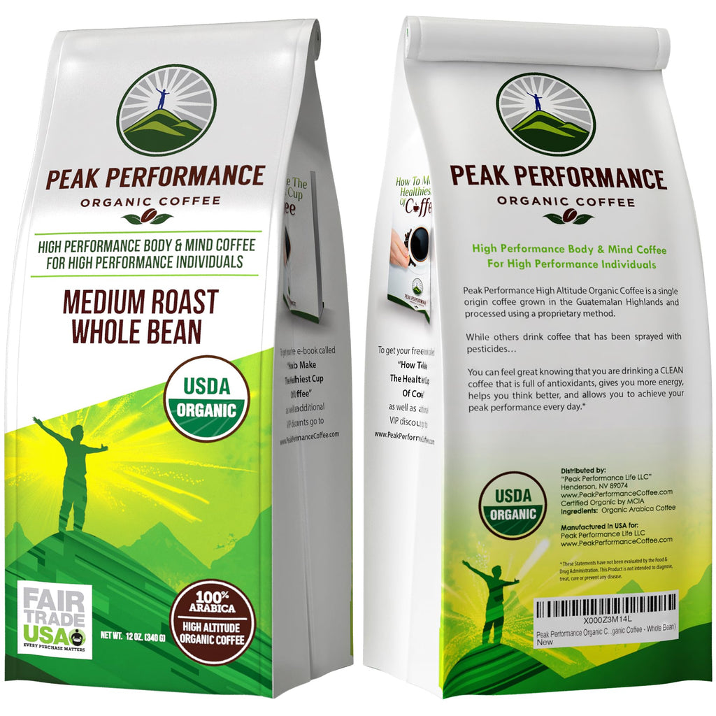Peak Performance High Altitude Organic Coffee - Fair Trade, Low Acid, Non GMO, and Beans Full of Antioxidants - Medium Roast Smooth Tasting USDA Certified Organic Whole Bean Coffee Bag 12 oz Peak Performance Au supplements