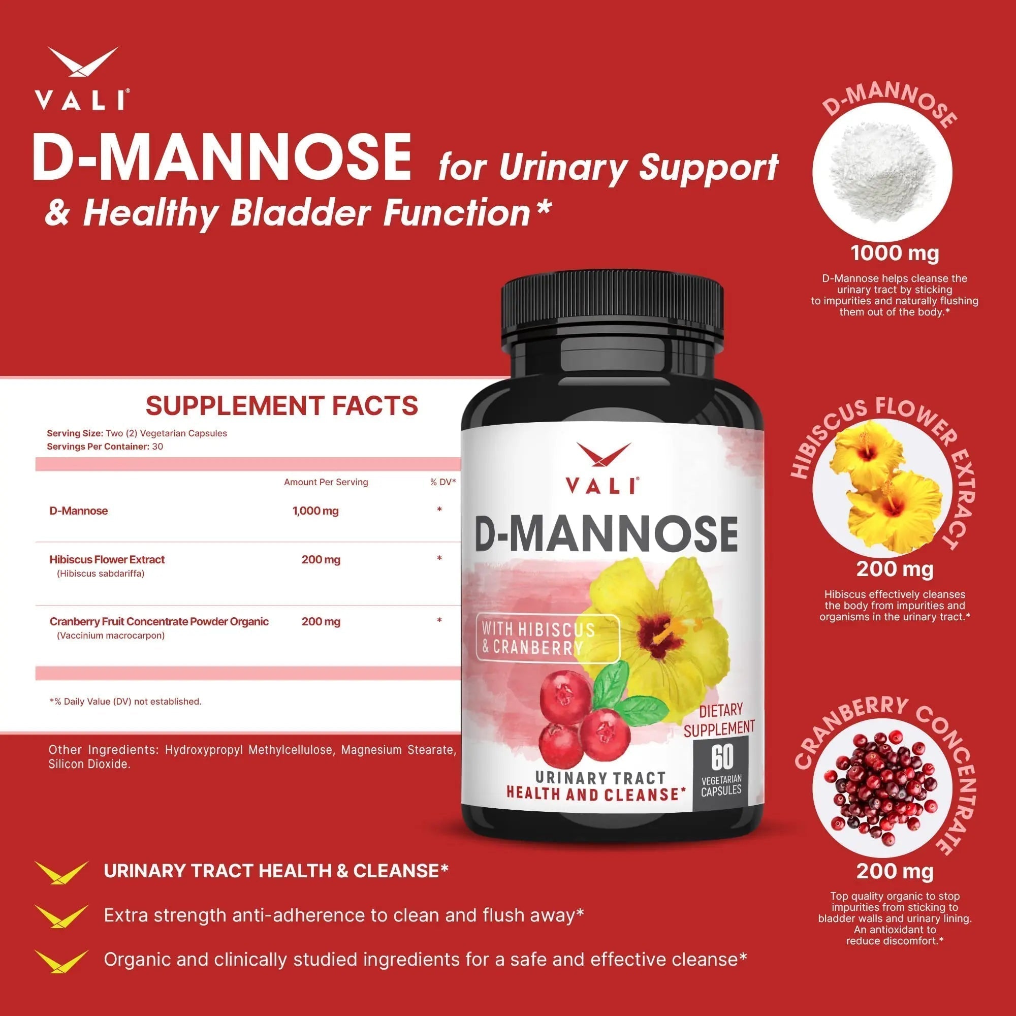VALI D-Mannose 1000mg Urinary Tract Health Formula. Organic Cranberry Fruit Powder & Hibiscus. Healthy Bladder, Natural Cleanse, Fast Detox Flush, Herbal UT Function Support Pills. 60 Veggie Capsules VALI Au supplements