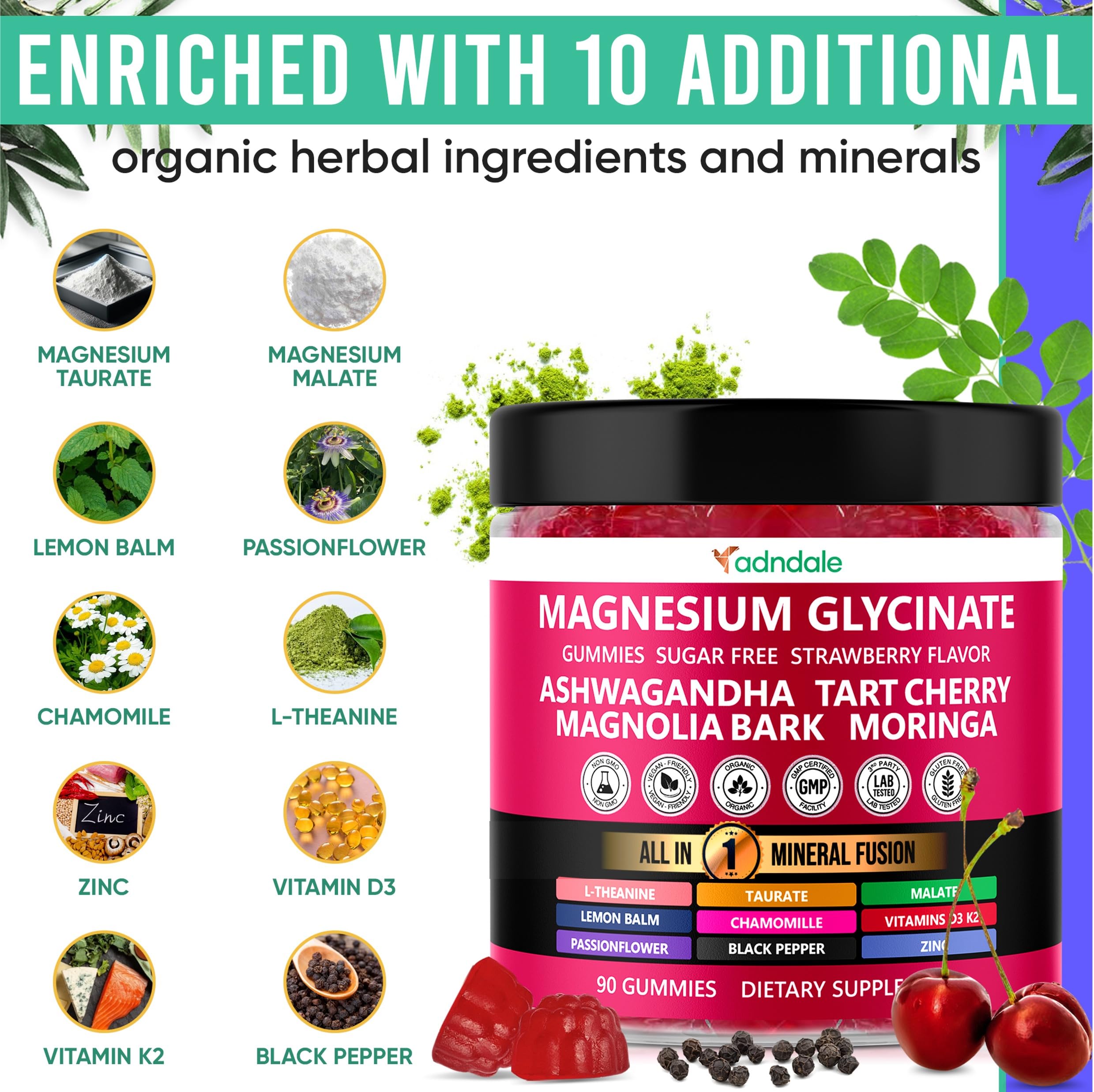 Adndale Magnesium Glycinate 400 mg Gummies with Ashwagandha, Magnesium Malate & Taurate, Tart Cherry, Magnolia Bark, Lemon Balm, Passionflower