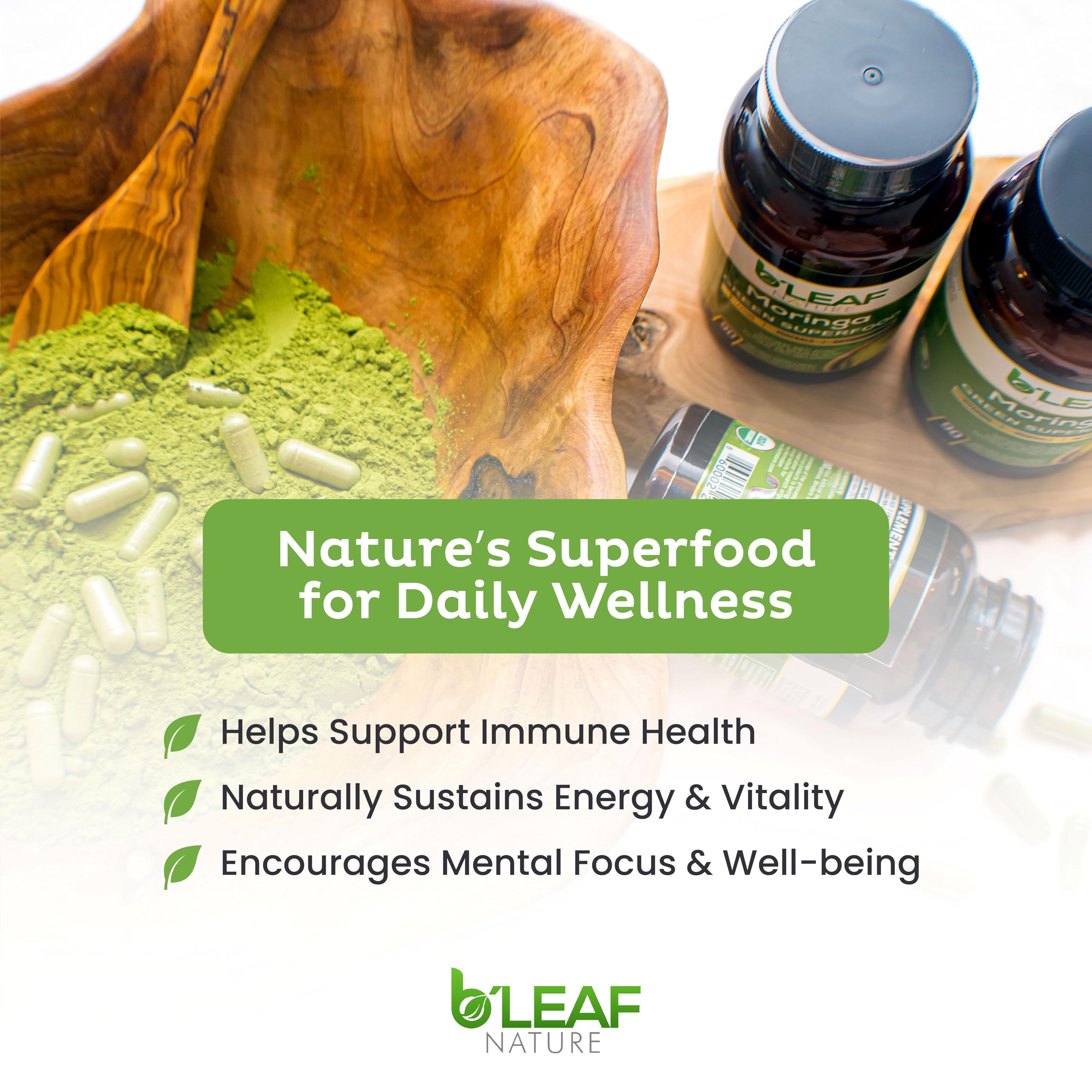 B'Leaf Nature Moringa Capsules Organic 1000mg — Pure Moringa Oleifera Leaf Powder Capsules for Energy & Immune Support