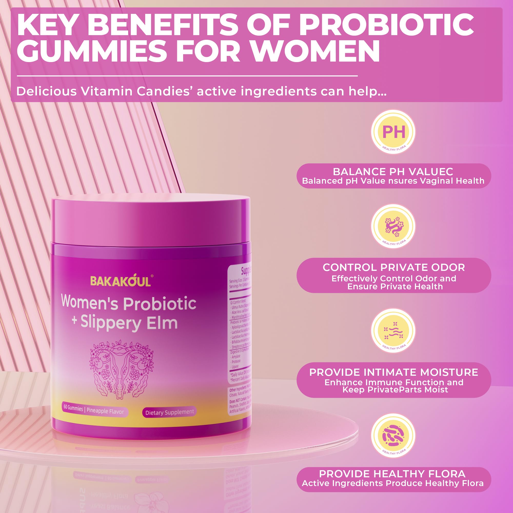 BAKAKOUL Feminine Probiotics Gummies for Women, Vaginal Probiotics with Slippery Elm,Prebiotics & Probiotics Supports pH Balance,Immune Health, Vegan