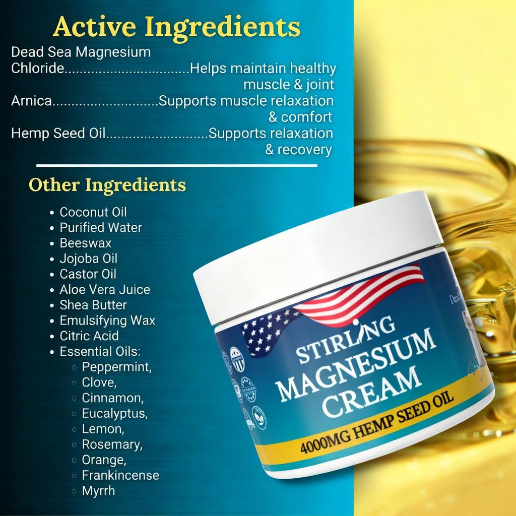 STIRLING Magnesium Cream - 4000mg Hemp Seed Oil + Magnesium & Arnica - Supports Joint Mobility, Muscle Comfort & Back Function - Made in USA with Premium Ingredients STIRLING Au supplements
