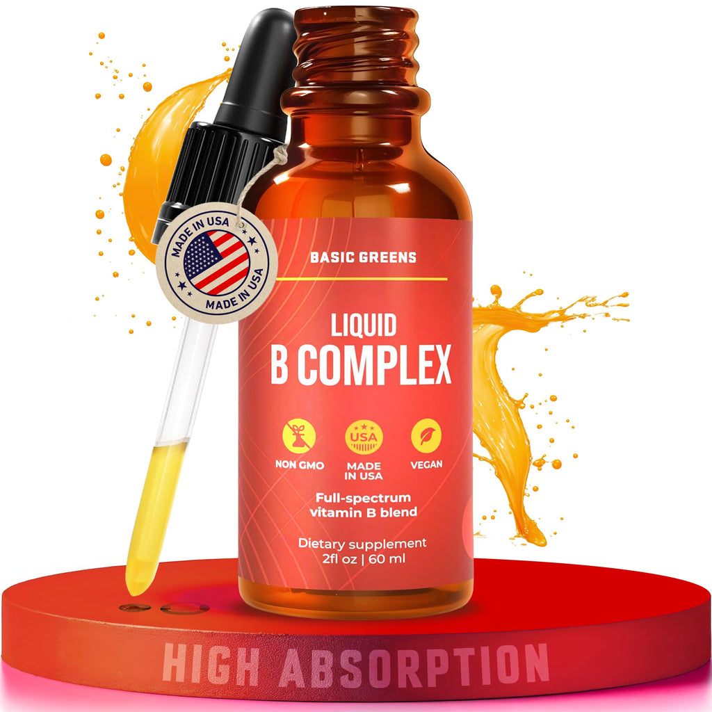BASIC GREENS Vitamin B Complex Liquid Drops - Strength Sublingual Formula, Maximizes Absorption & Boosts Energy - B1, B2, B3, B5, B6, B7, B9, B12 - Natural Vegan Supplement