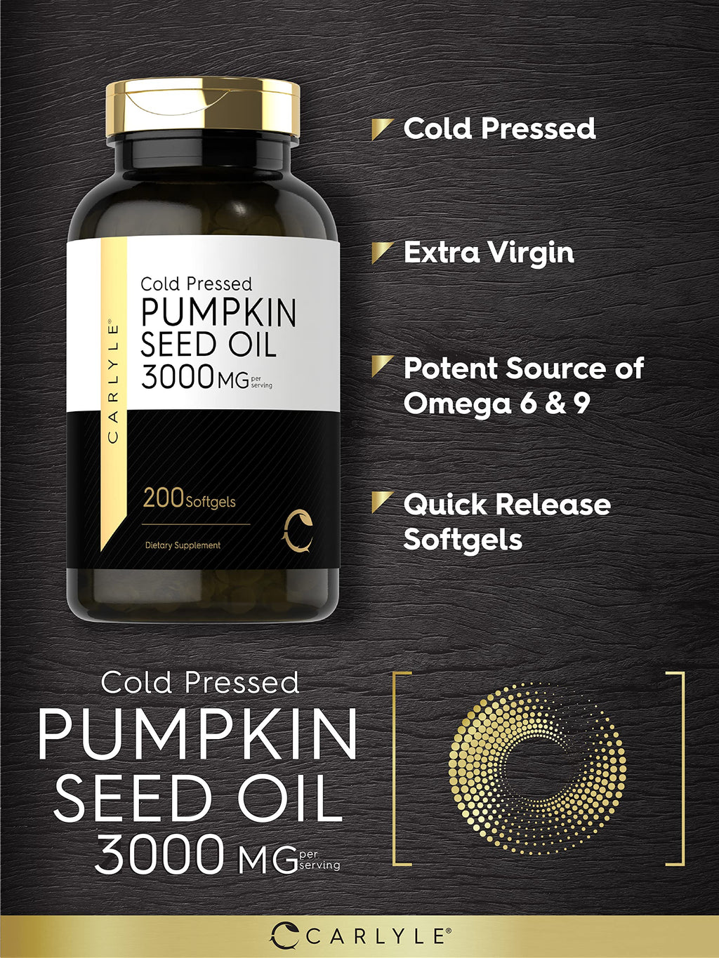 Carlyle Pumpkin Seed Oil Capsules | 3000mg | 200 Softgels | Essential Fatty Acids | Cold Pressed Dietary Supplement | Non-GMO and Gluten Free Formula