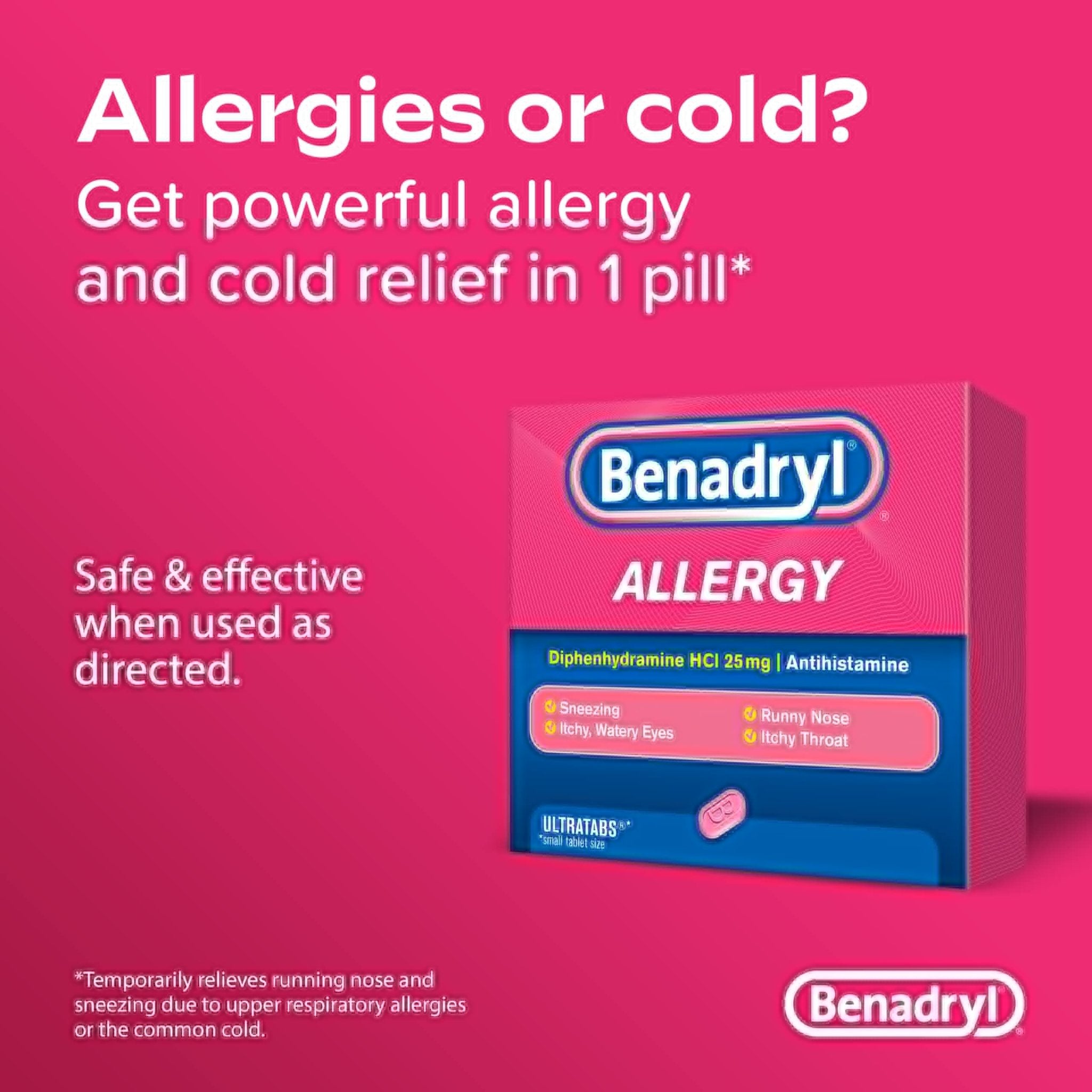 Benadryl Ultratabs Antihistamine Allergy Relief Tablets with 25 mg Diphenhydramine HCl, 100 ct and Tylenol Extra Strength Pain Reliever Rapid Release Gels with 500 mg Acetaminophen, 100 ct - TrustMedUSA