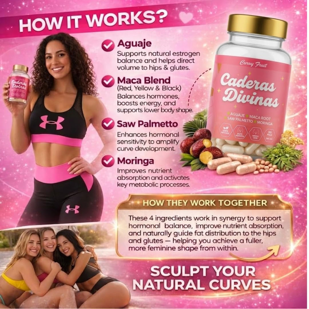 Caderas Divinas : Bigger Booty & Wider Hips – Aguaje + Maca Pills with Moringa & Saw Palmetto – 4 Super Ingredients for Natural Curve Growth – by CurvyFruit – 60 Capsules - TrustMedUSA