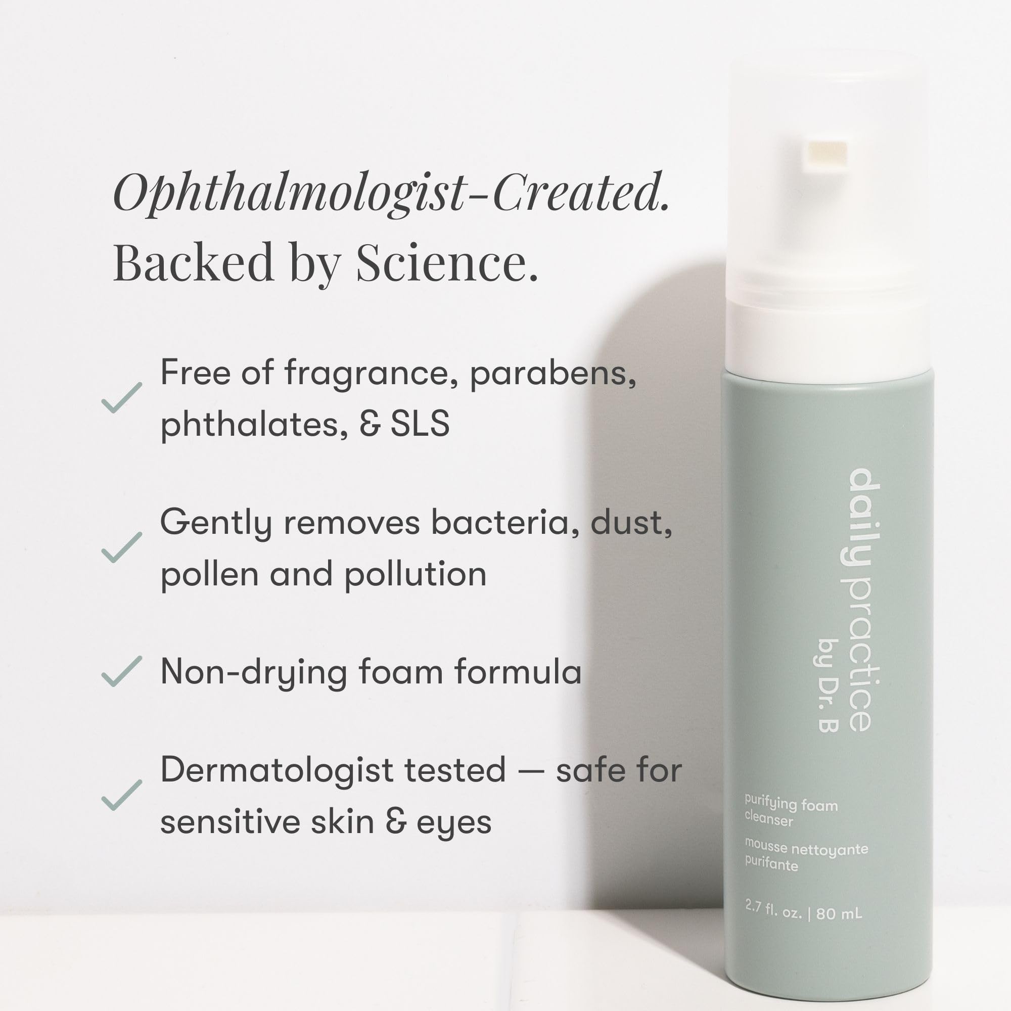 Daily Practice Dr. B Purifying Foam Cleanser - Gentle Eyelid Cleanser & Eyelash Wash for Sensitive & Dry Eyes, Blepharitis Treatment - Ophthalmologist-Created, Paraben/Phthalate/SLS-Free - 2.7 fl oz - Maple Wellness Supplements