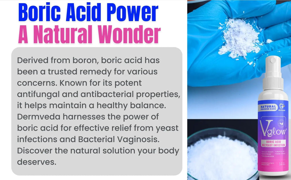 Dermveda Boric Acid BV Relief for Women - Natural Yeast Infection, Odor, Itch Relief Solution - Treats Yeast Infection Symptoms with Effective Boric Acid Formula. - TrustMedUSA