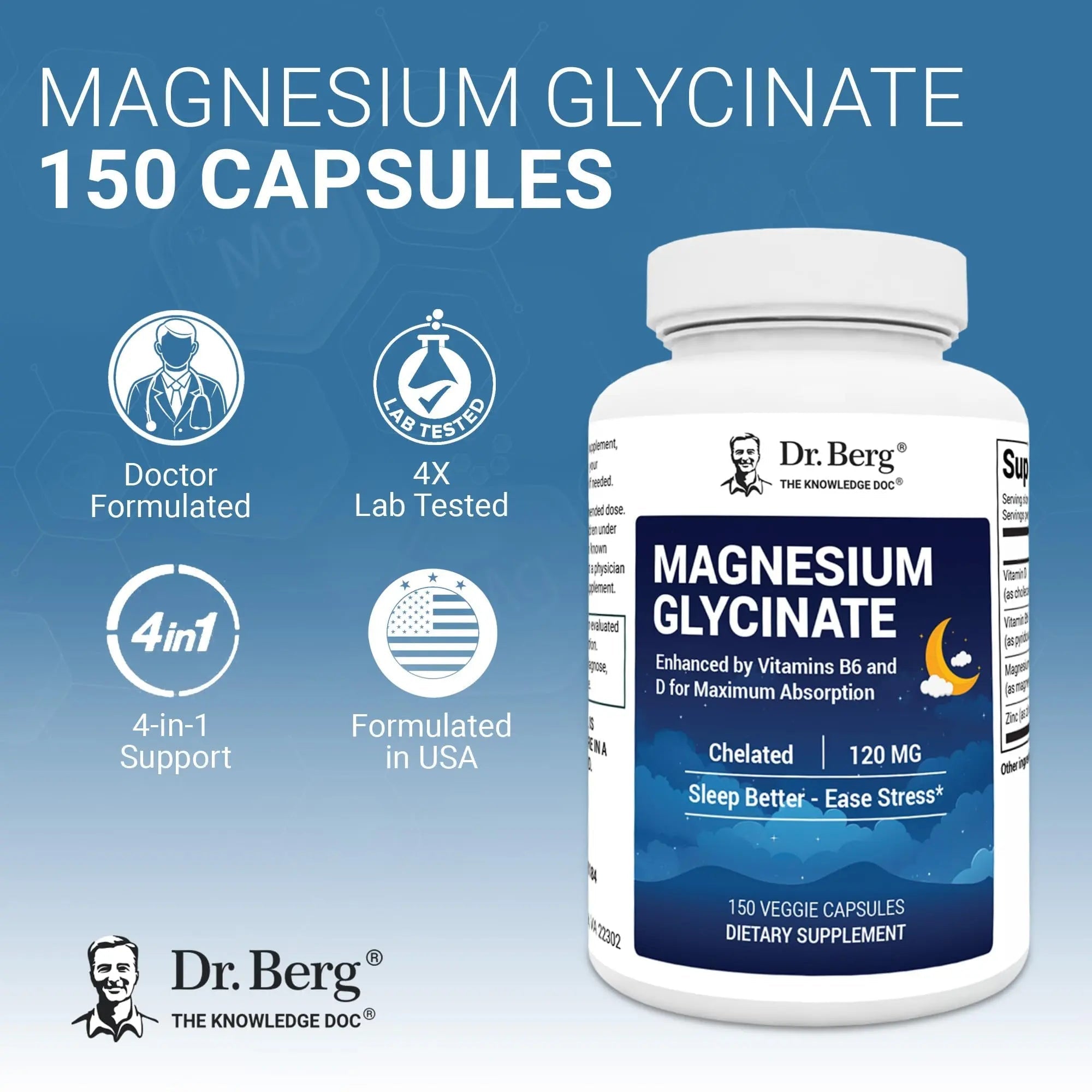 Dr. Berg Magnesium Glycinate 150ct – 4-in-1 Chelated for Muscle, Nerve, Sleep & Stress Support*– w/ D3, B6 & Zinc – 4X Lab-Tested – No Fillers – Formulated in USA, GMP-Certified - TrustMedUSA