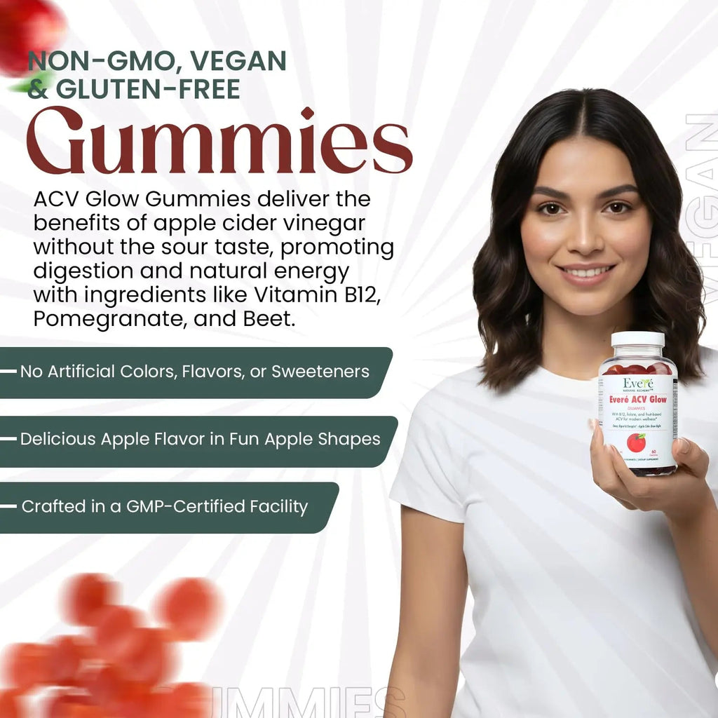 Everé ACV Glow Gummies – Apple Cider Vinegar with B12, B6, Iodine, Folate, Beetroot & Pomegranate – Daily Wellness Support for Energy & Balance - TrustMedUSA