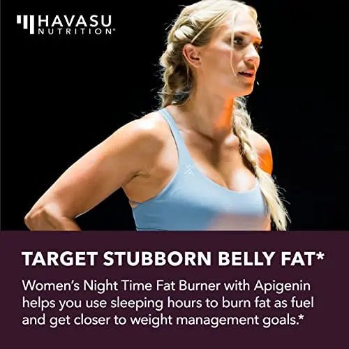 HAVASU NUTRITION Night Time Fat Burner Weight Loss Pills for Women - TrustMedUSA