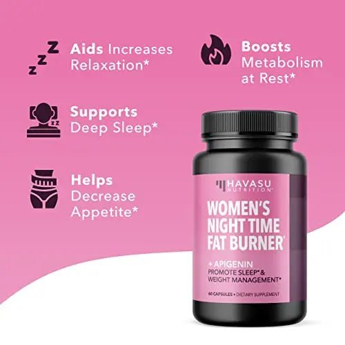 HAVASU NUTRITION Night Time Fat Burner Weight Loss Pills for Women - TrustMedUSA