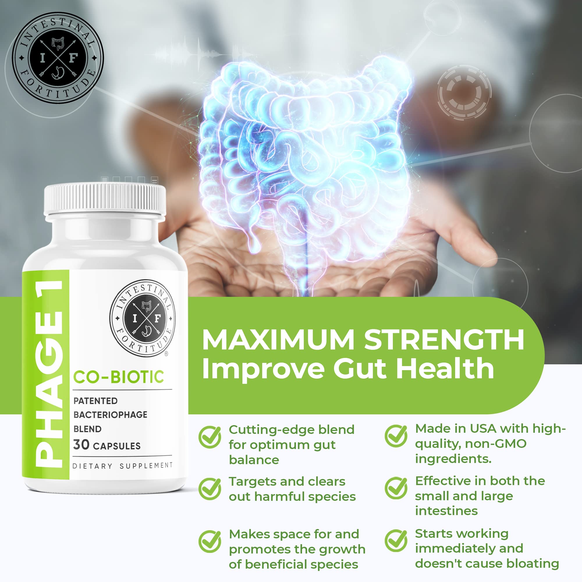 Intestinal Fortitude Phage 1 - Ultimate Gut Health Supplement, Total Restore Intestinal Defense, Patented Bacteriophage Blend for Gut Support, Digestive & Immune System Health, Destroy Bad Bacteria - TrustMedUSA