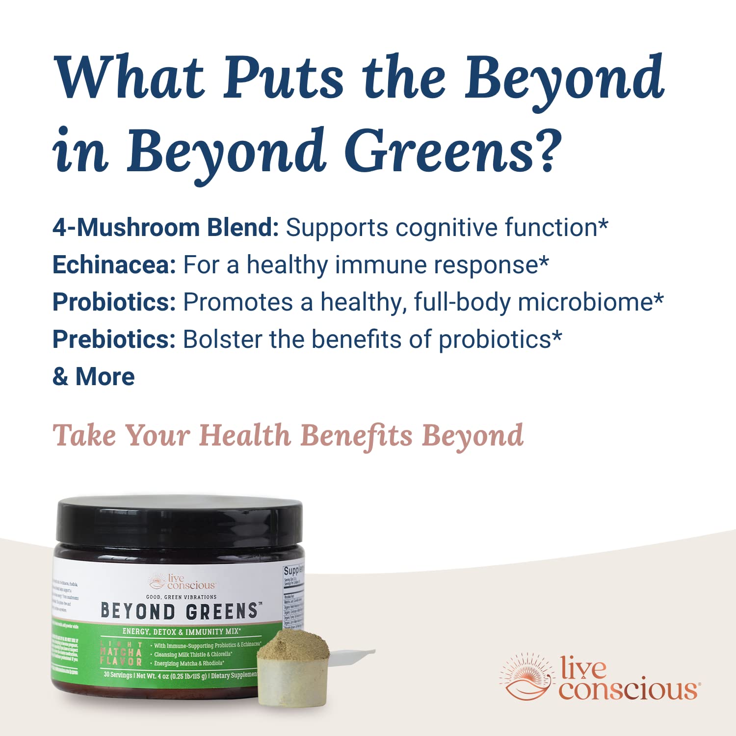 Live Conscious Beyond Greens Superfood Powder - Delicious Debloating Super Greens Powder - Matcha Greens Blend w/Chlorella, Echinacea, Probiotics for Immune Support & Energy - TrustMedUSA