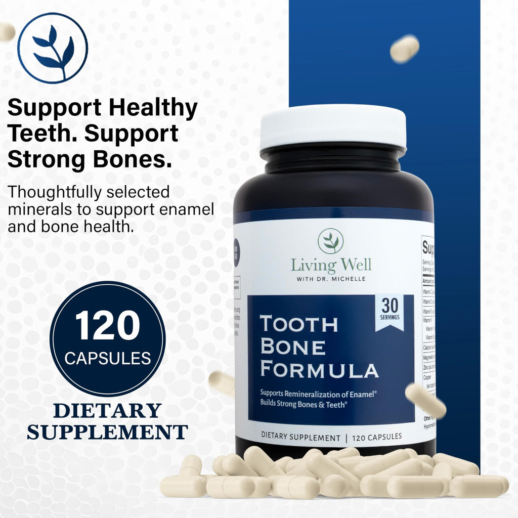 Living Well with Dr. Michelle Tooth & Bone Formula - Supplement with Calcium for Bone Strength & Tooth Enamel Support, D3 + K2, 120 Capsules, Non-GMO, Gluten-Free - TrustMedUSA
