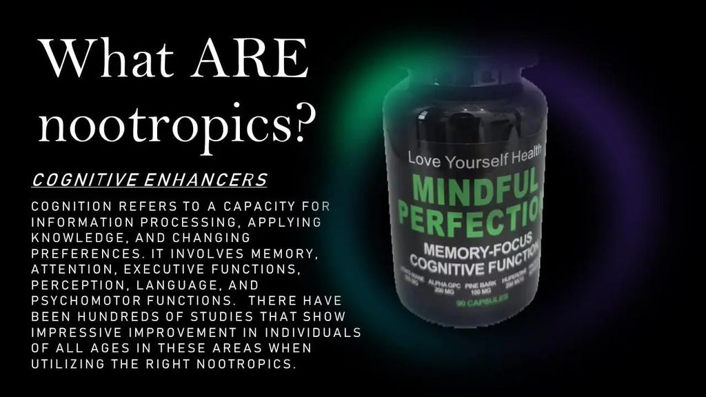 Love Yourself Health Mindful Perfection Premium Nootropic Brain Supplement, 90Count 45 Day Supply for Improved Cognitive Function, Focus, Memory & Energy - TrustMedUSA