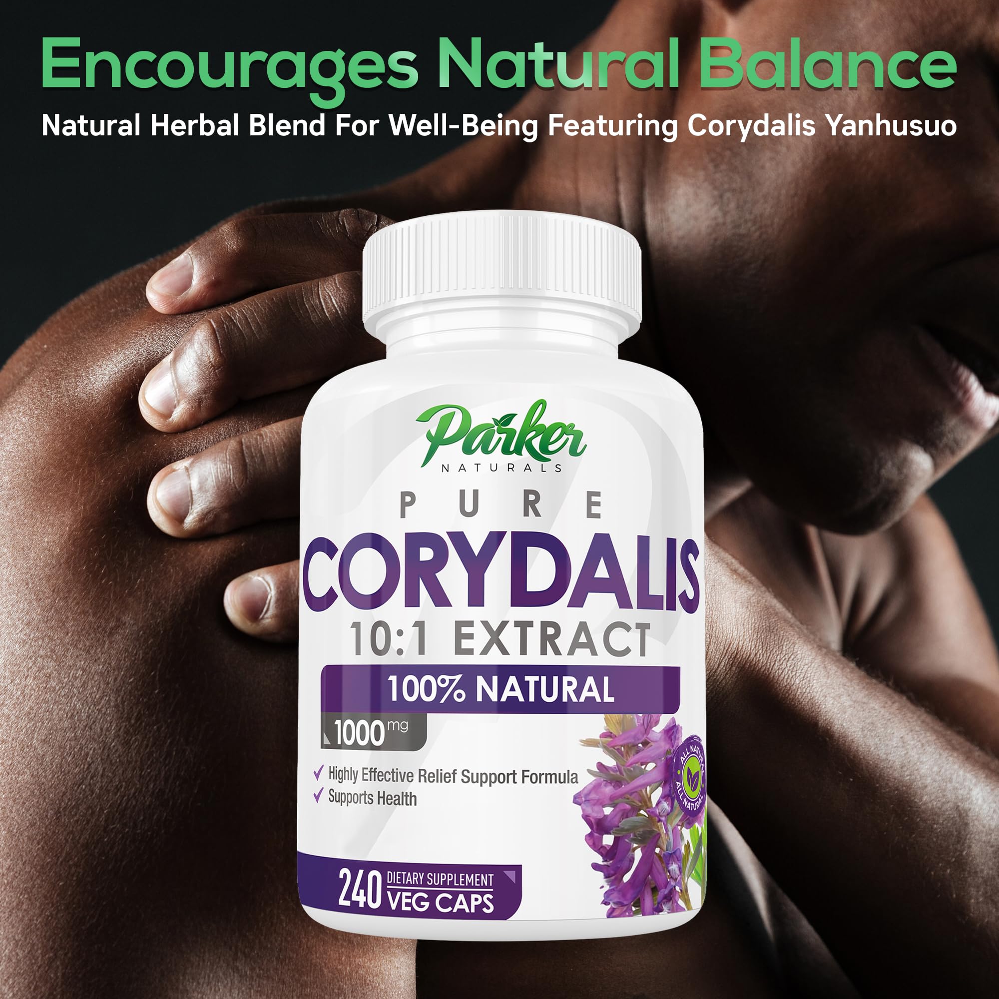 Parker Naturals Pure Corydalis Root Extract Capsule - 1000mg Strength, 10:1 Corydalis Yanhusuo Extract, Natural Relief, Long Lasting, 100% Vegetarian, 120 Servings, 240 Count - TrustMedUSA
