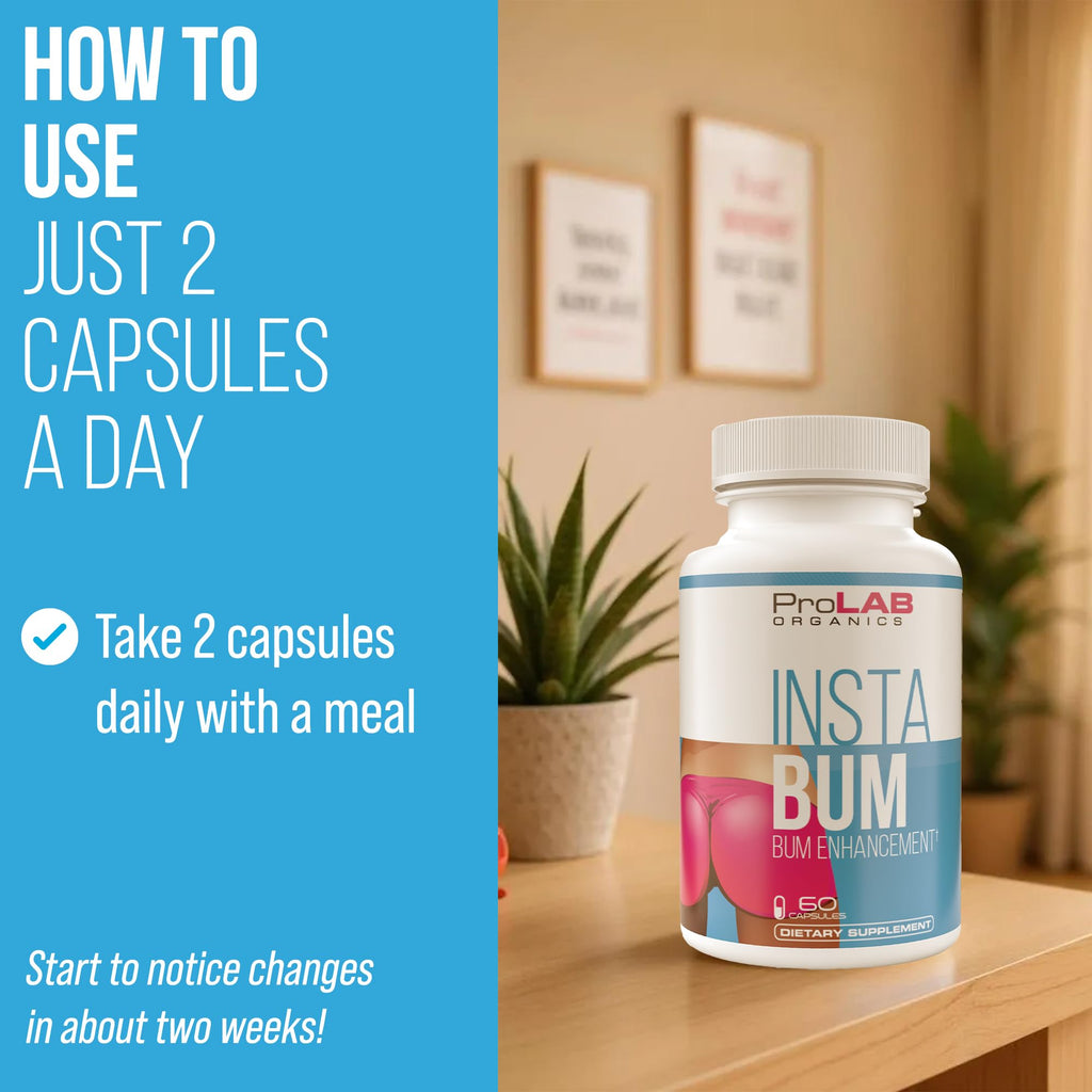ProLab Organics InstaBum Bum Enhancement Pills – Lift, Shape, and Fill Glutes – Fast Growth for Bigger Butt and Hips – No Gummies. Visible Results in 1-2 Weeks - TrustMedUSA